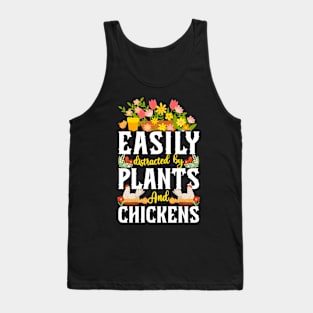 Easily Distracted By Plants & Chickens Tank Top